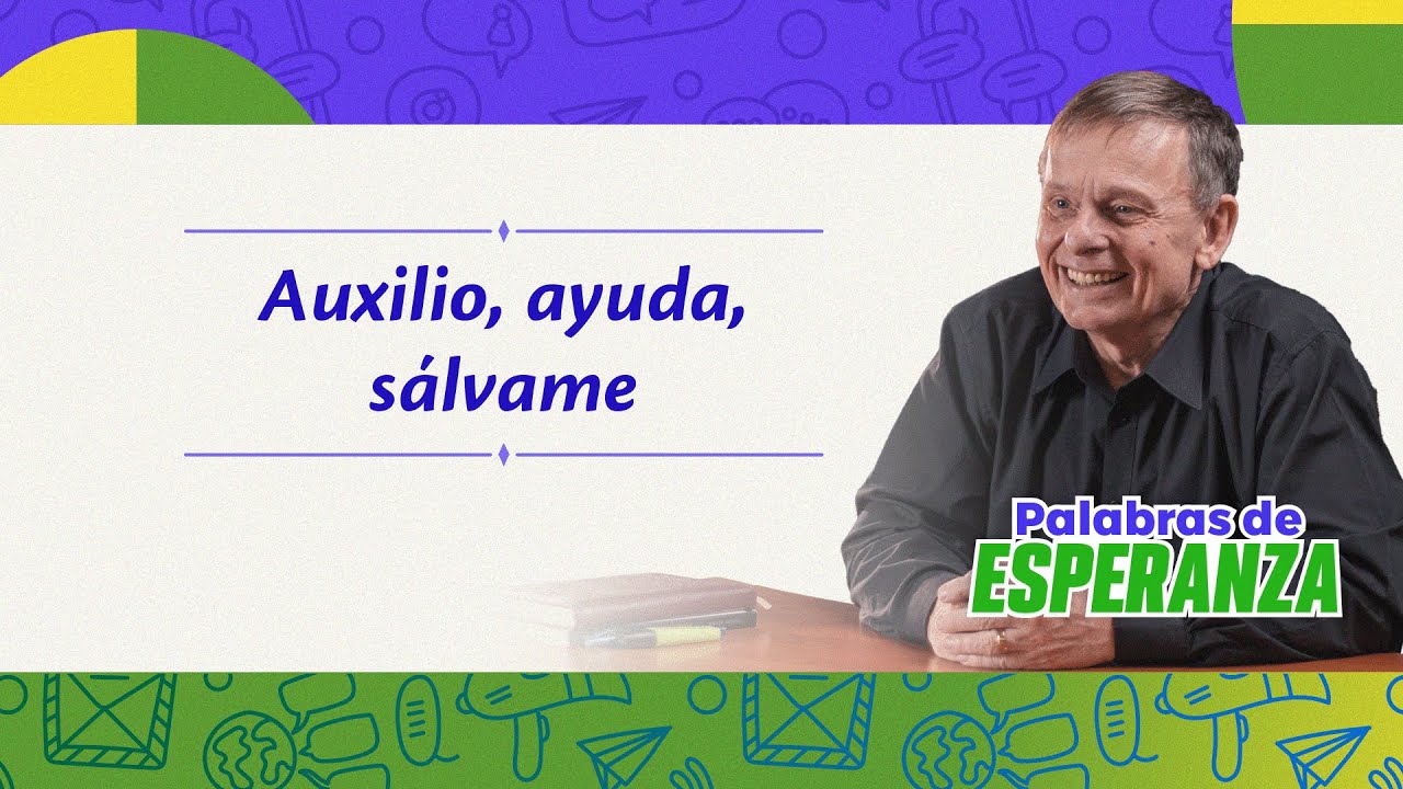 Palabras de Esperanza con Walter Neufeld - 