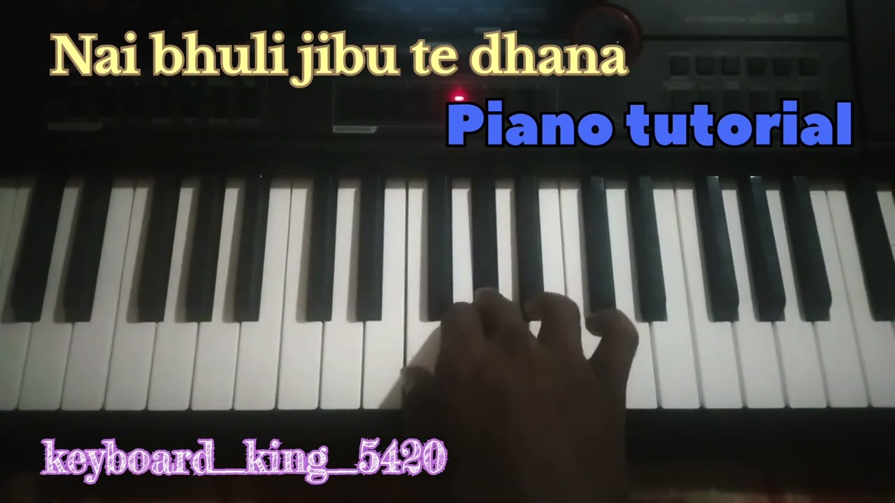 Nai Bhuli Jibu Re Dhana || Trending sambalpuri song || PIANO TUTORIALl || #viralsong #umakantbarik