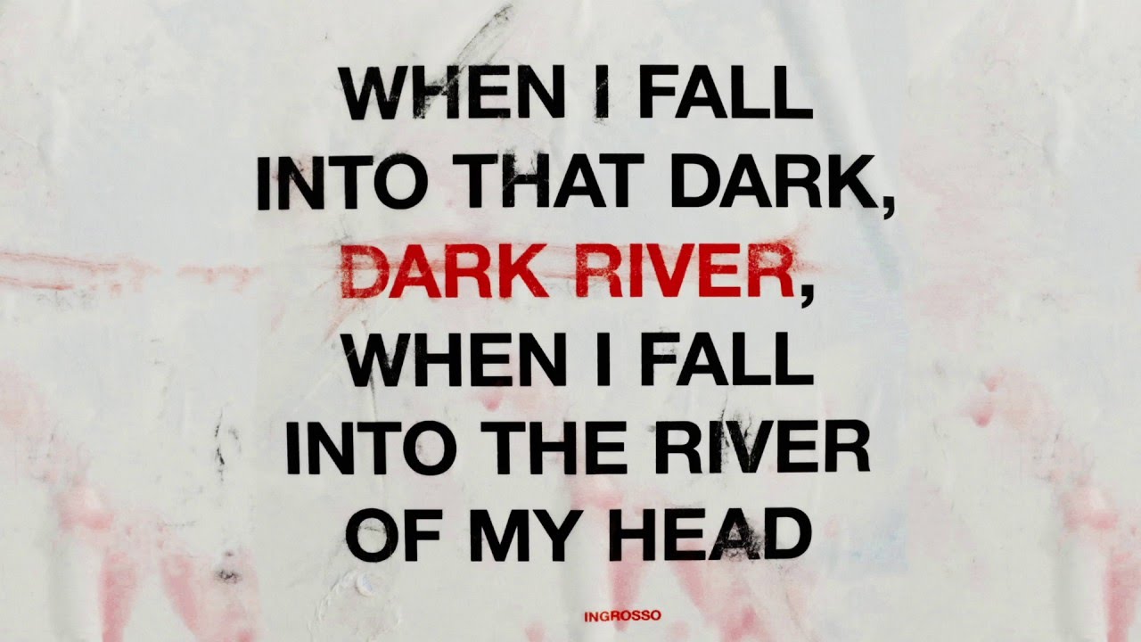 Ingrosso - Dark River (Audio)