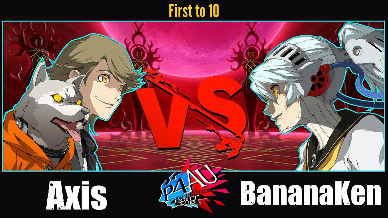 [P4AU2.5] Axis (S.Ken) VS. BananaKen (Shabrys) First to 10