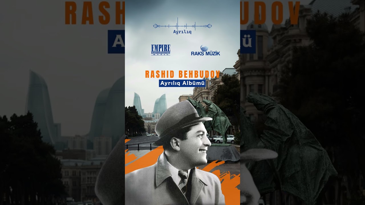 Rashid Behbudov - Ayrılıq