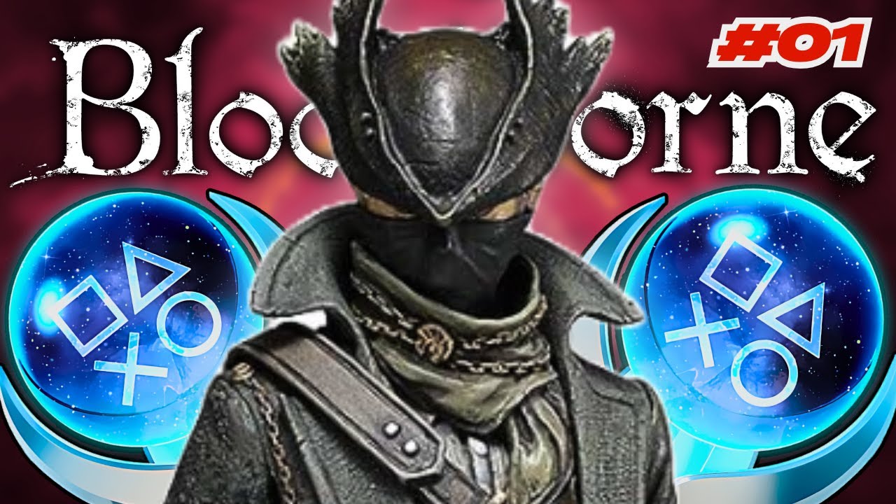 🔴 OK FINE! Bloodborne Platinum BEGINS...