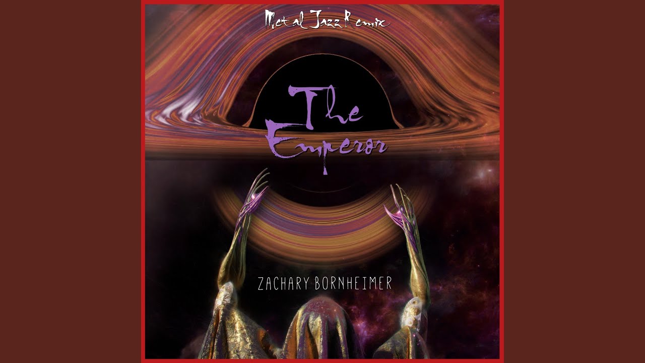 The Emperor (feat. LaRue Nickelson, John C. O'Leary III, Alejandro Arenas & Alex DeLeon) (METAL...