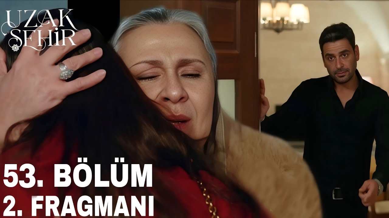 Uzak Şehir 53. Bölüm Fragmanı /  Aşkınız Kazandı, Boran'ı Gönderdim  Alya !