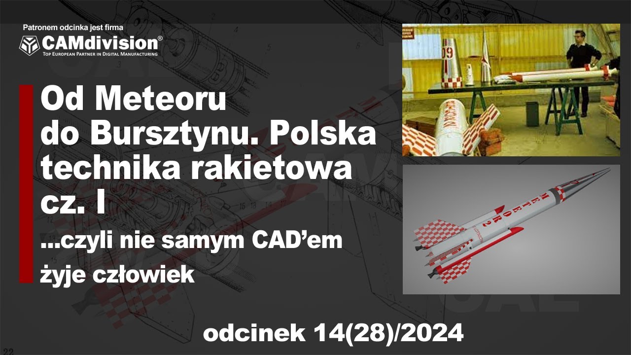 Polskie rakiety hipersoniczne cz I. Od Meteoru do Bursztynu – ewolucja polskiej techniki rakietowej.