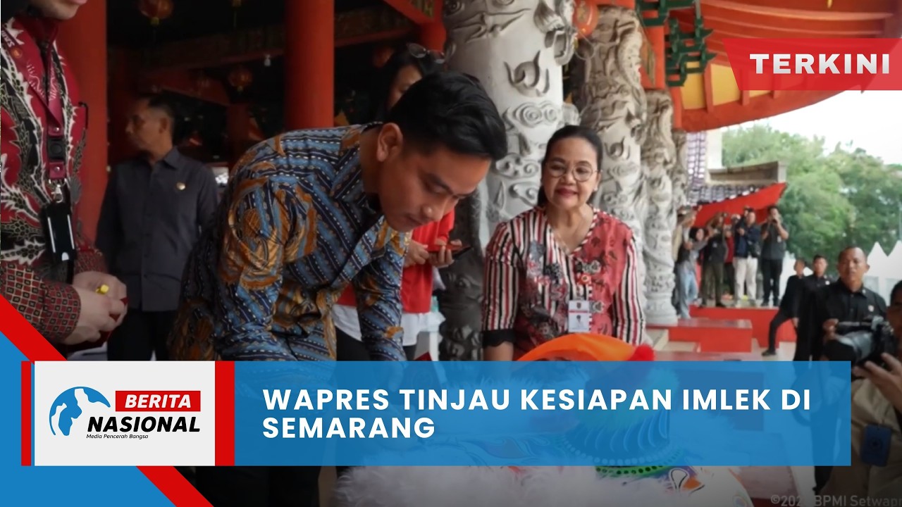 Berita Nasional Terkini | Wapres Tinjau Kesiapan Imlek di Semarang
