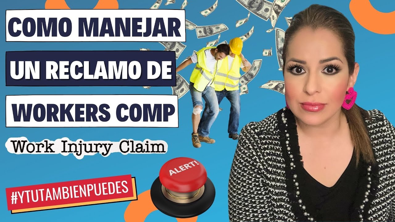 Como MANEJAR un RECLAMO de WORKERS COMP | ACCIDENTES de TRABAJO, Como PREVENIR EL FRAUDE #57