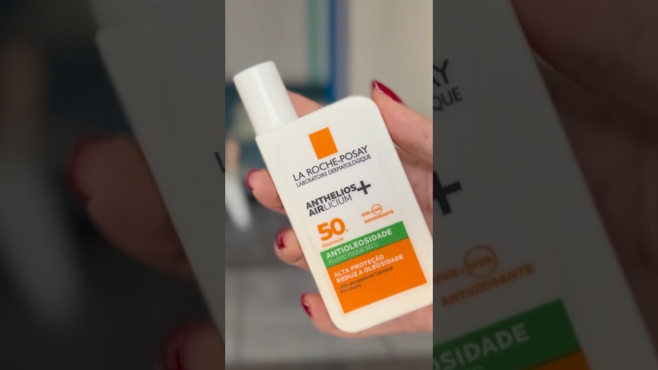 Protetor Solar Anthelios Airlicium Antioleosidade La Roche Posay #valeapena #skincare #larocheposay