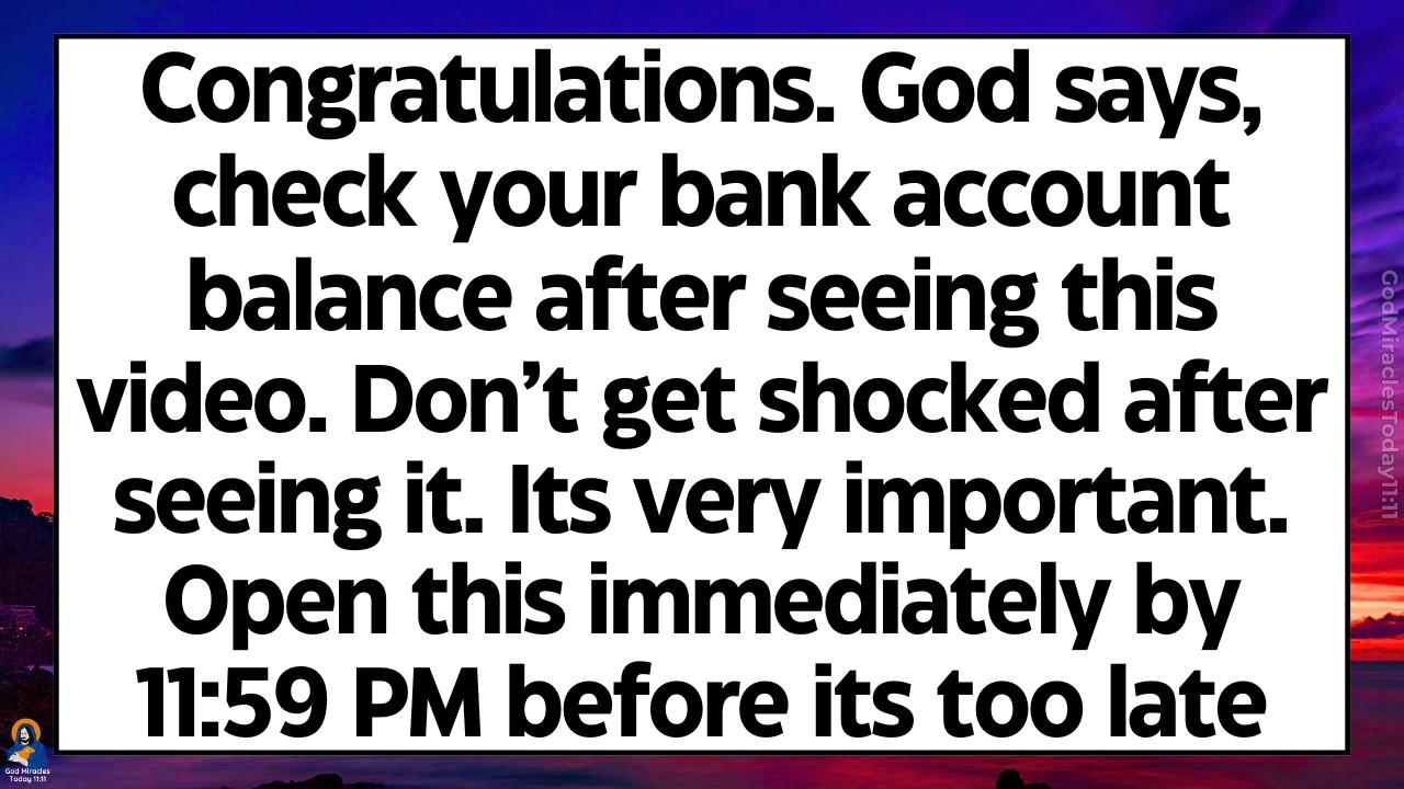🧾Congratulations. God says, check your bank account balance after seeing the video. Dont get shocked
