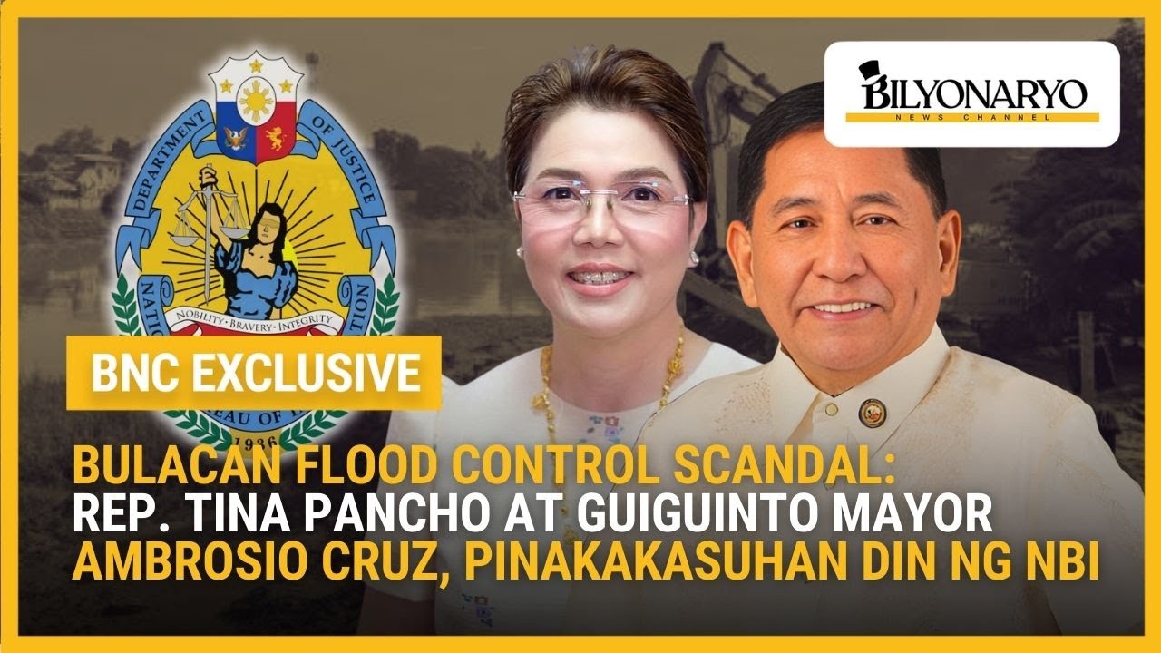 Bulacan Flood Control Scandal: Rep. Tina Pancho at Guiguinto Mayor Cruz, pinakakasuhan na ng NBI