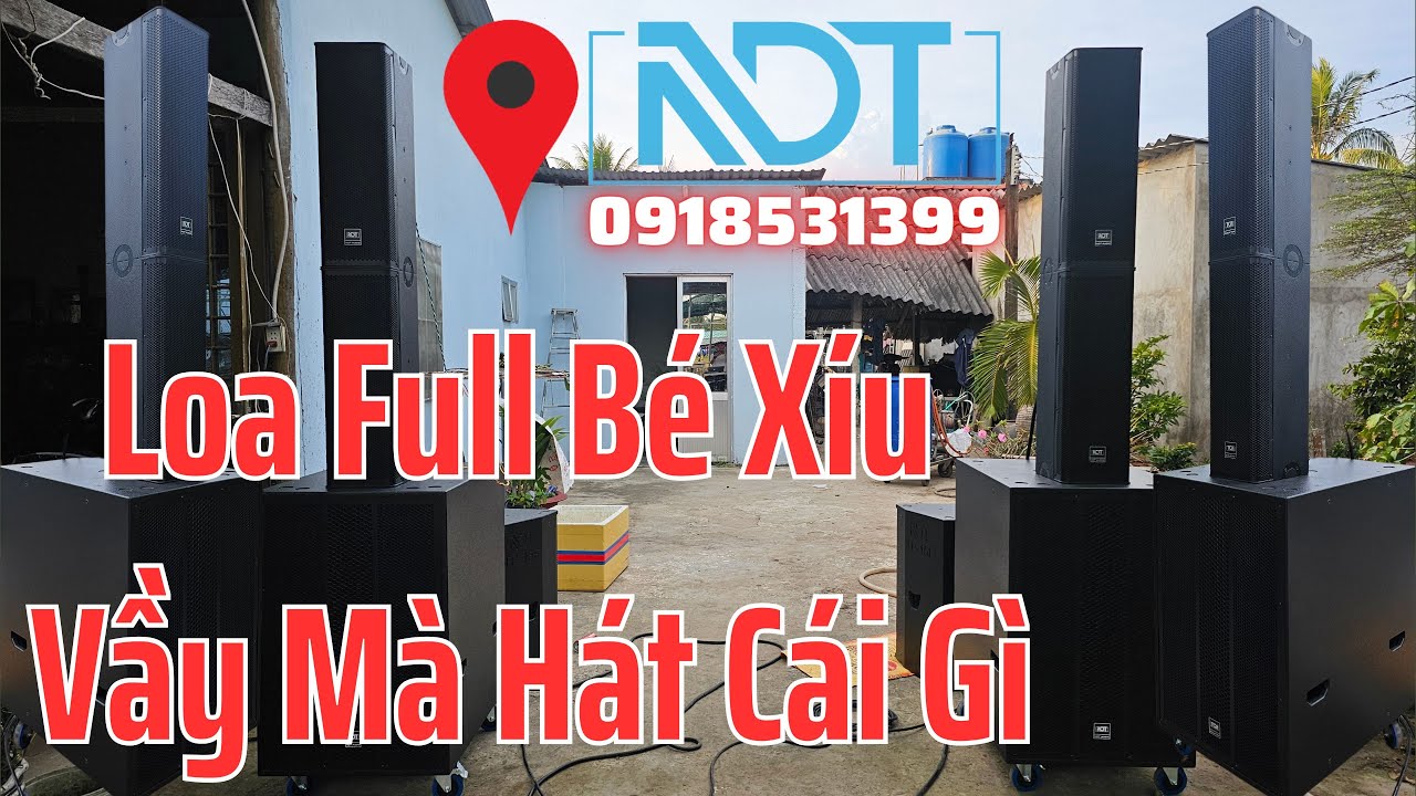 Test Karaoke Ngoài Trời, Loa Column Bass 20 Fane UK