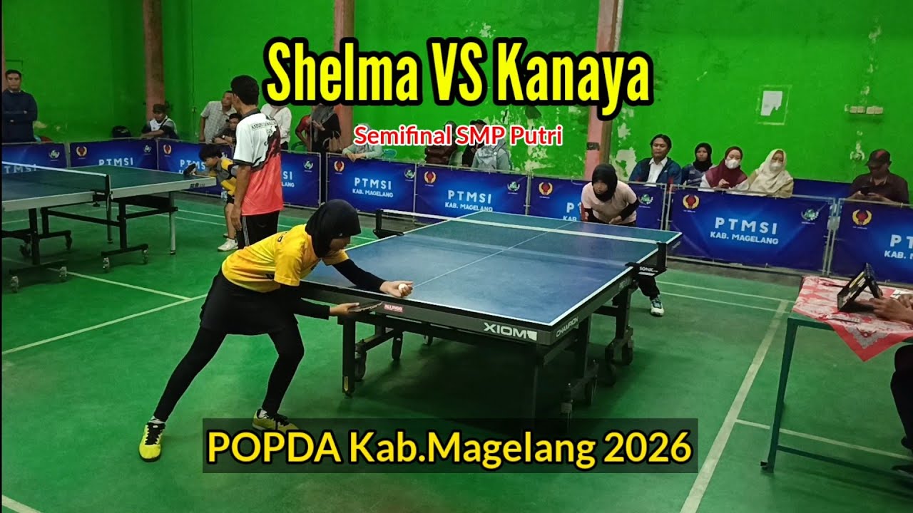 Semifinal SMP Putri | Shelma VS Kanaya | POPDA Kab. Magelang 2026 