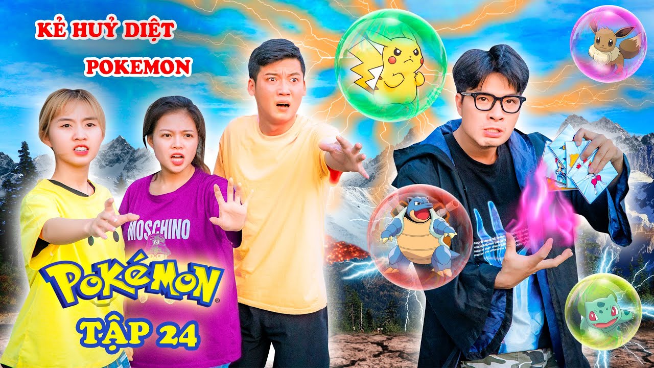 KẺ HUỶ DIỆT Pokemon Được Nhóm Tôm Hùm Đỏ Vs Nhóm Hạt Tiêu Cảm Hoá - Pokemon Tập 24 - Phim Hài Táo TV