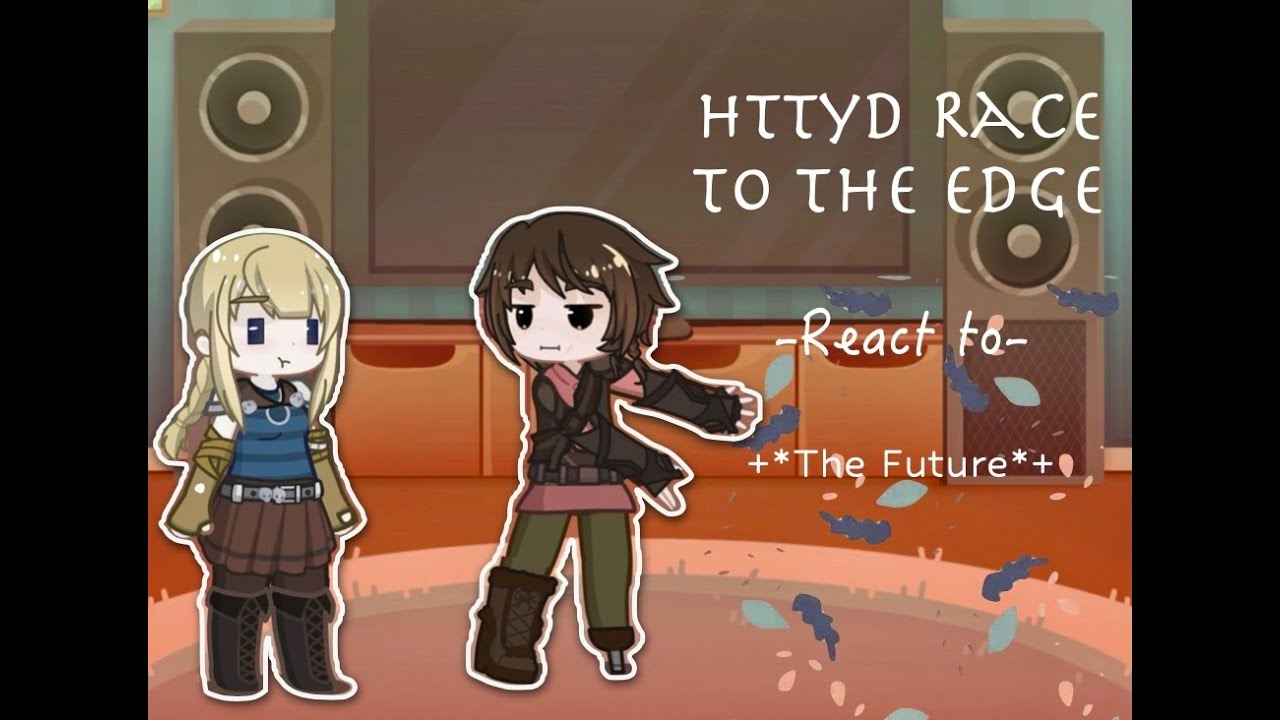 Httyd Rtte React // Hiccstrid //