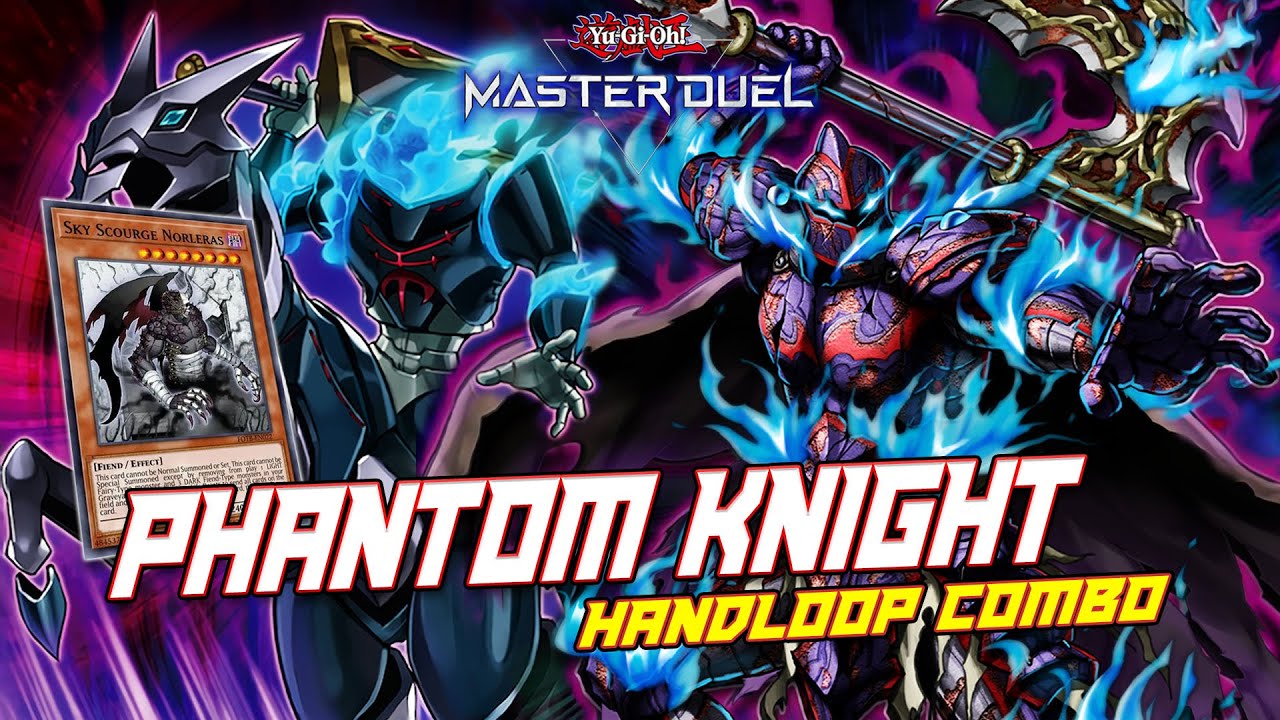 Master Duel - 🥶HANDLOOP🥶 1 card combo PHANTOM KNIGHT deck - Destroy all of your opponent's hands