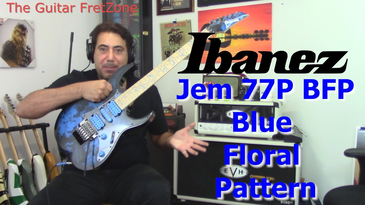 Ibanez JEM 77P - BFP (Blue Floral Pattern) Demo/Review