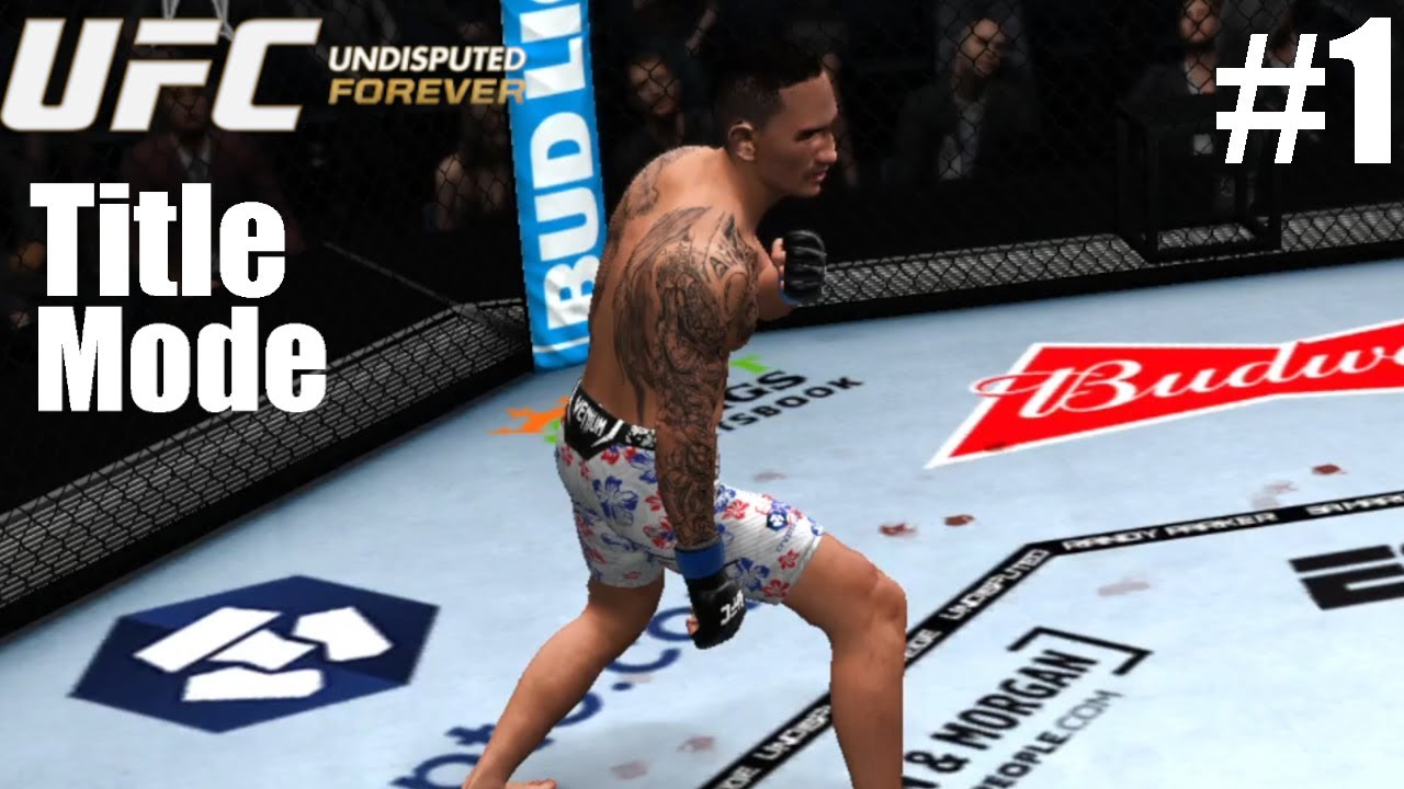 Max Holloway Road to the Title Part 1 (UFC Undisputed Forever Title Mode) “Best Is Blessed