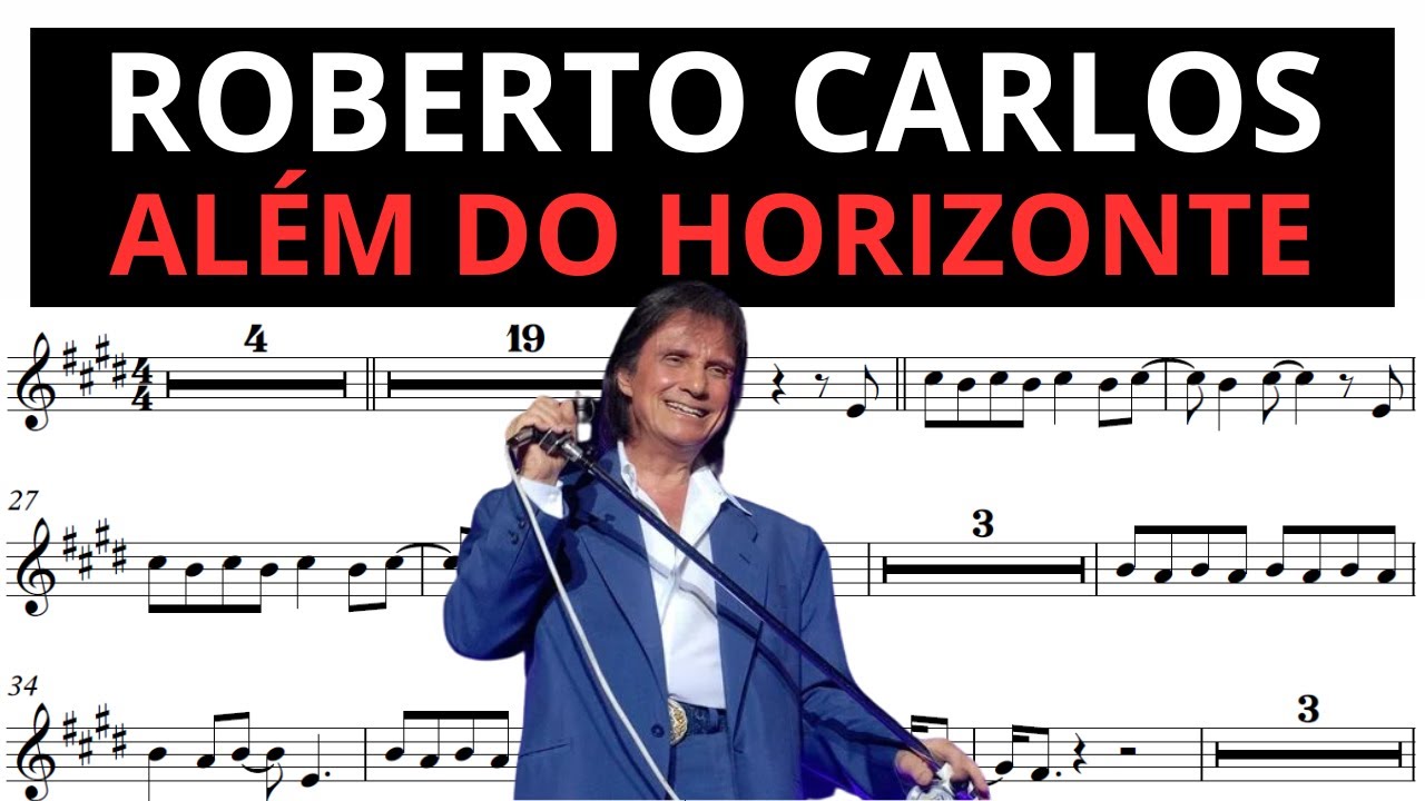 ROBERTO CARLOS | partitura para SAX TENOR | ALÉM DO HORIZONTE