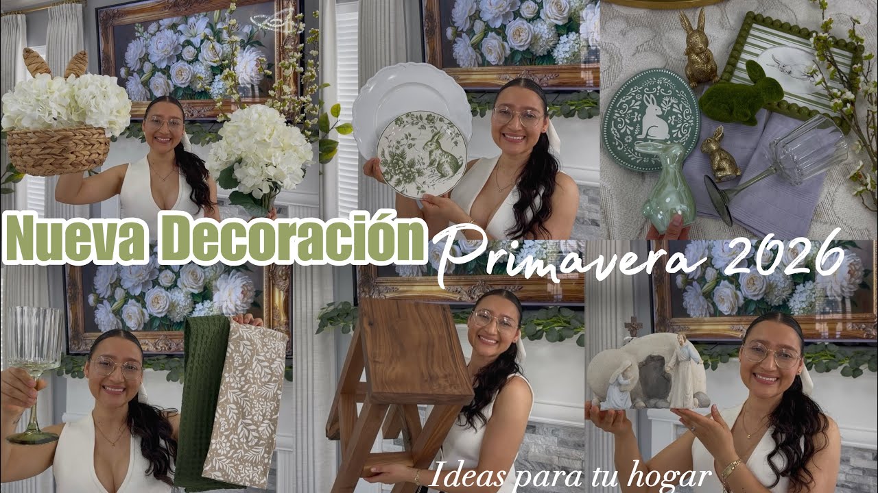 ✨DECORACION CALIDAD para mi casa +NUEVO MUEBLE| PRIMAVERA 2026 #easter Spring Decor 
