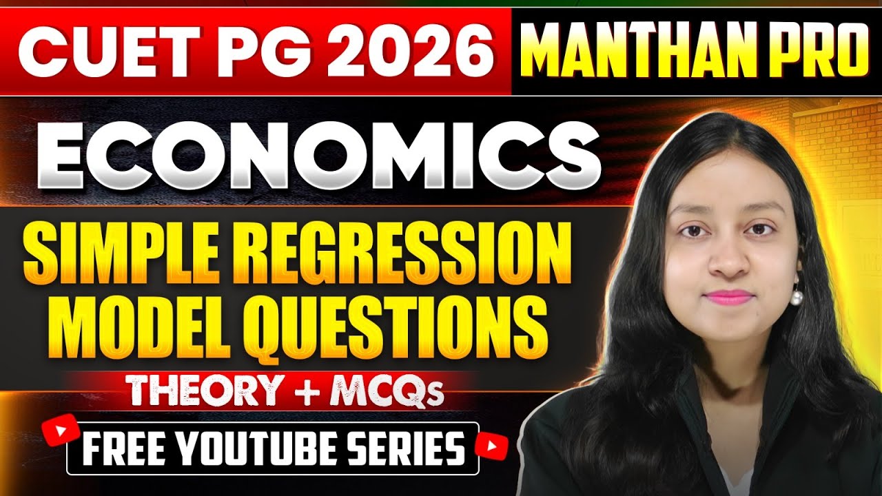 Simple Regression Model | CUET PG Economics | Important Questions & MCQs |