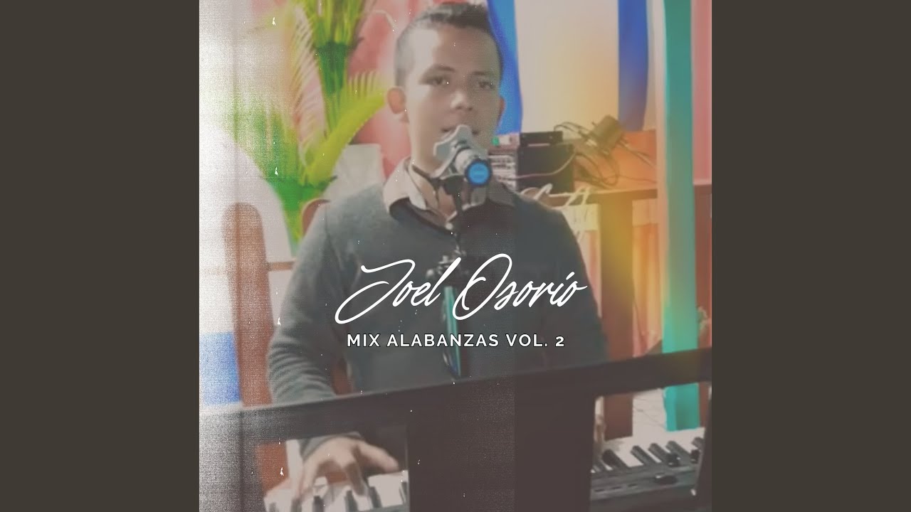 Mix Alabanzas, Vol. 2