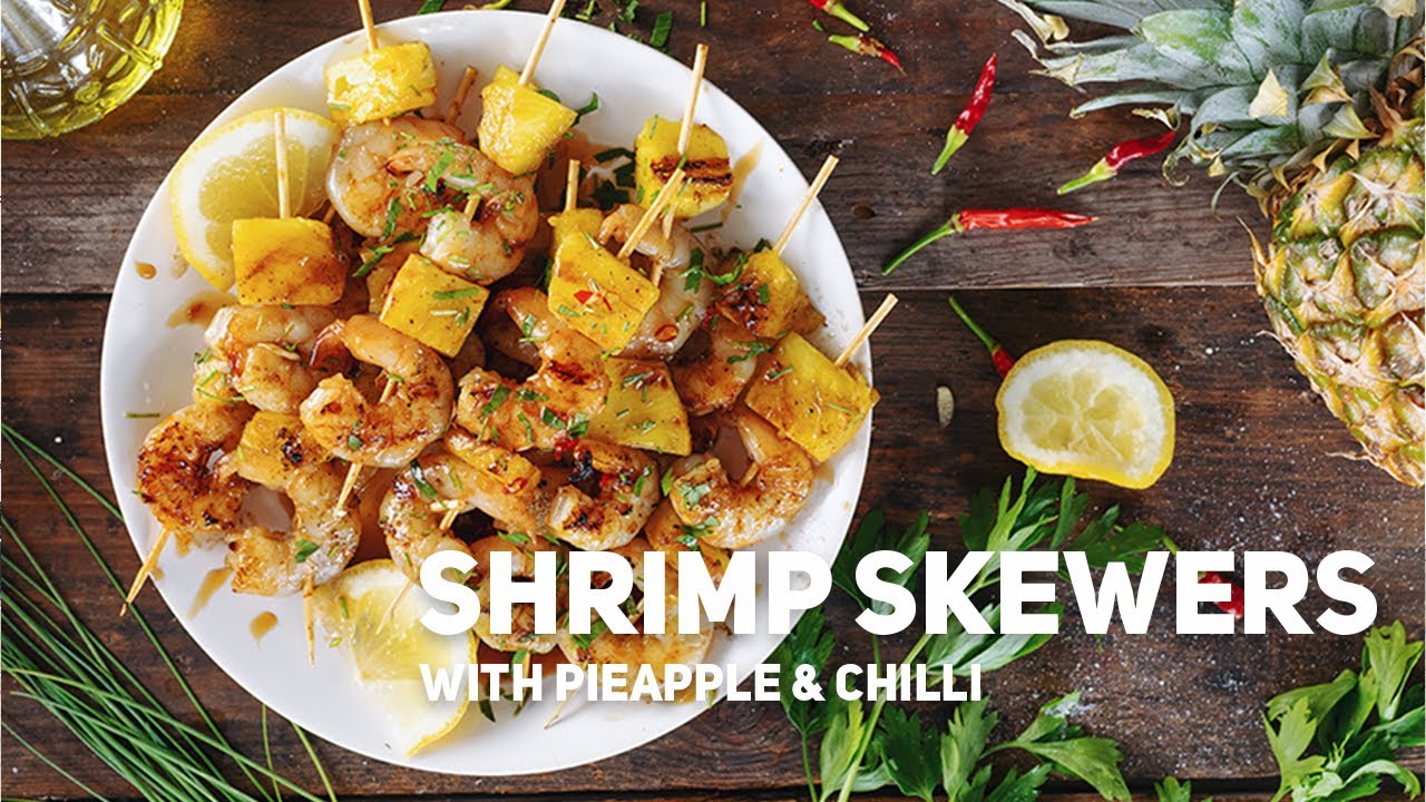 Shrimp Skewers with Pineapple & Chilli