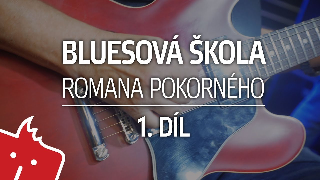 Bluesová škola Romana Pokorného #1: O čem je blues