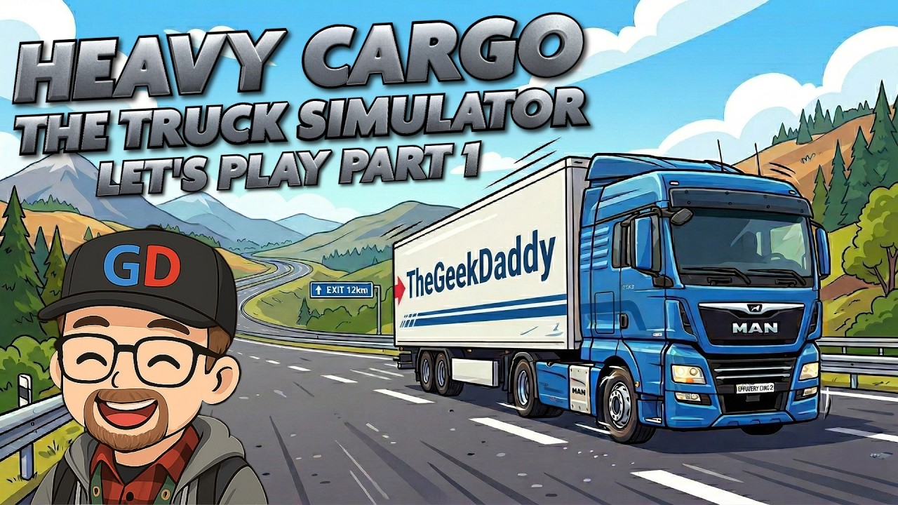 Heavy Cargo Truck Simulator Part 1 - Let's Play!