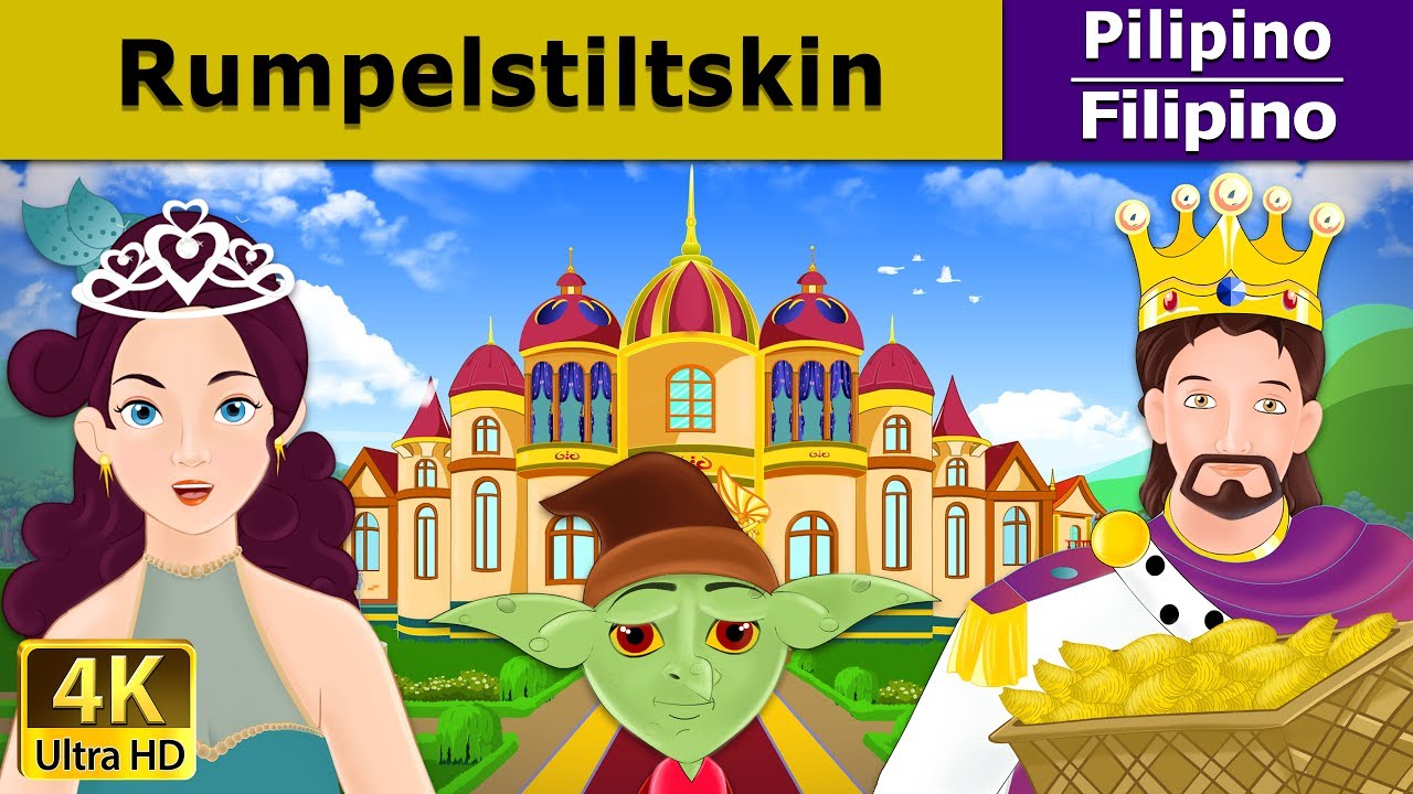 Si Rumpelstiltskin | Rumpelstiltskin in Filipino| Mga Kwentong Pambata | @FilipinoFairyTales