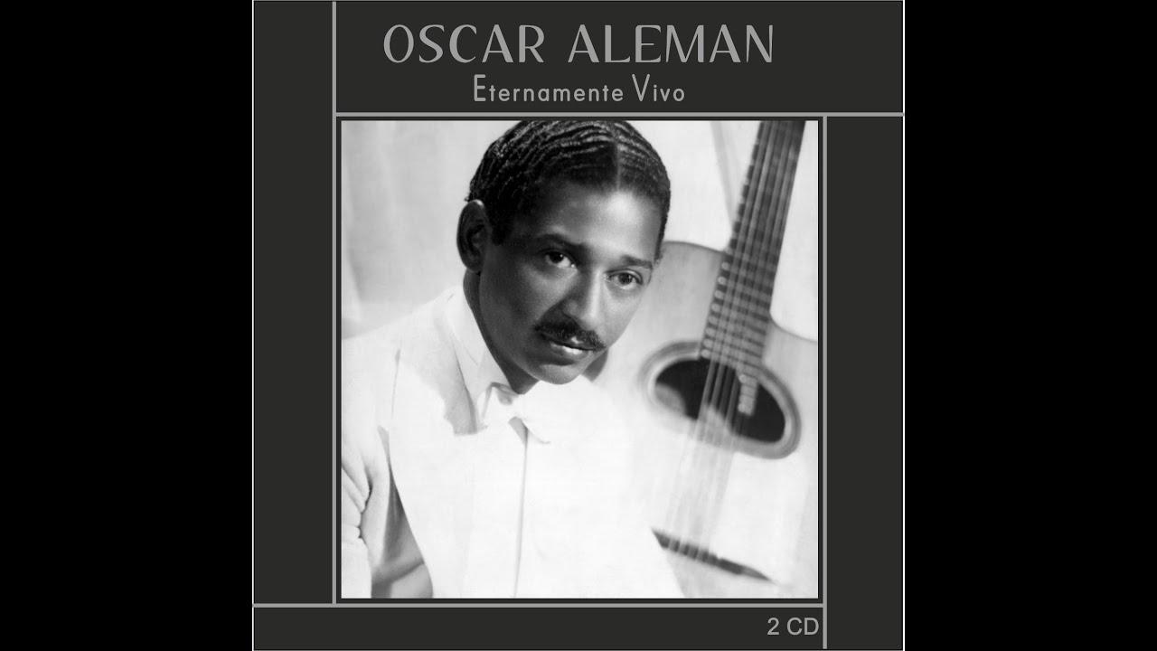 Oscar Aleman - Eternamente Vivo