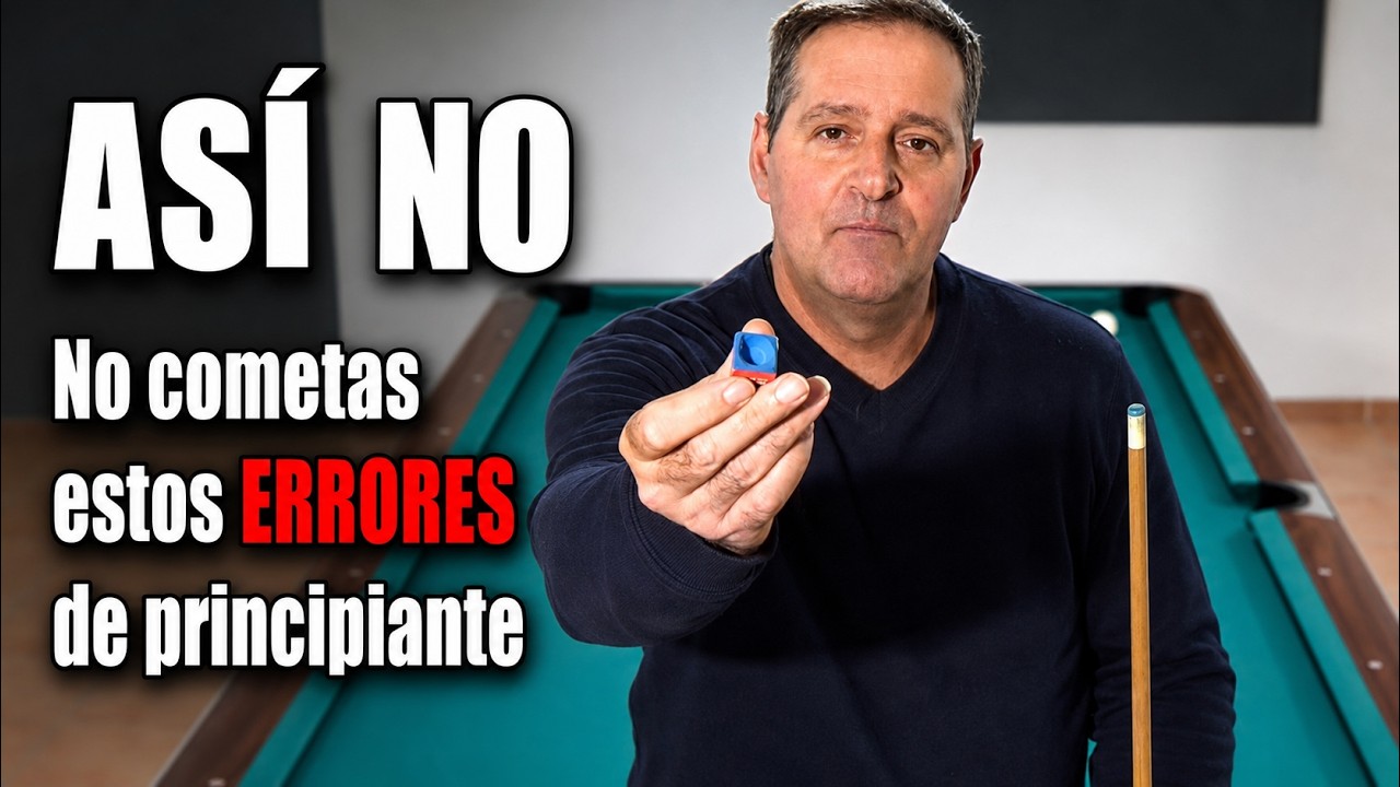 Los 10 FALLOS DE PRINCIPIANRTE que Debes Corregir | Billiard Fanatic