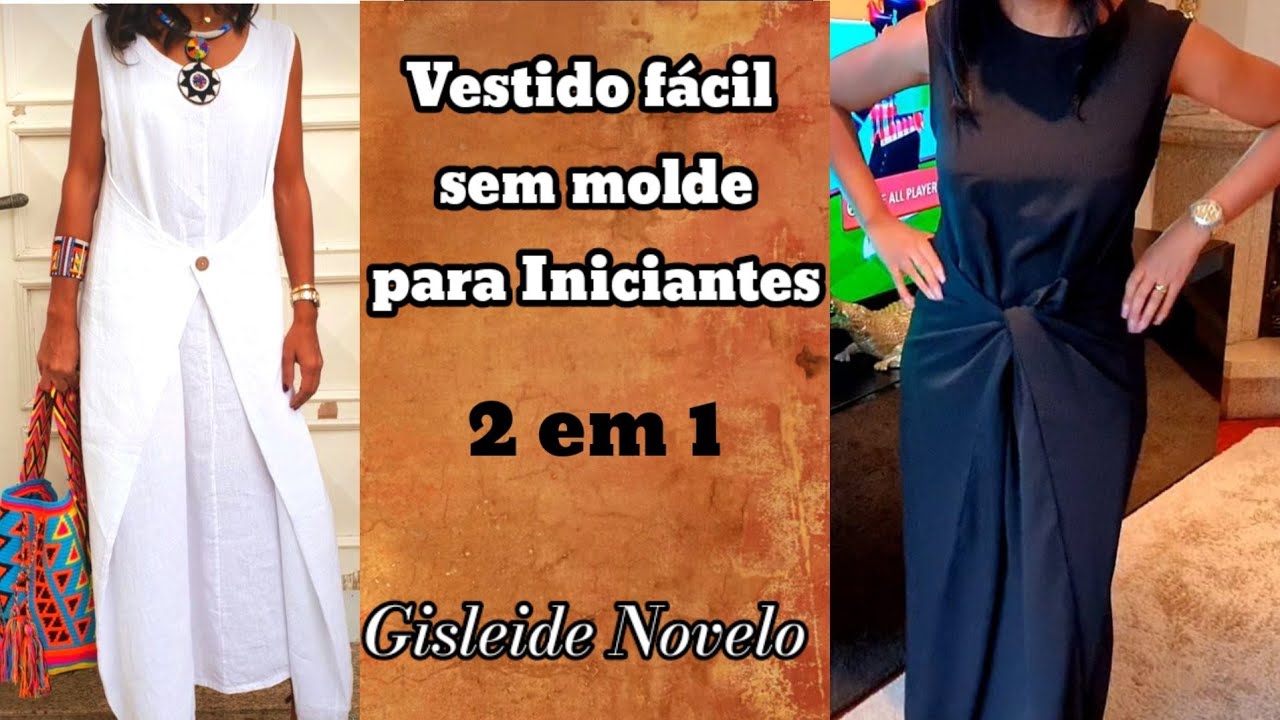 ✅️DIY Vestido Fácil Sem Molde_Costura fácil passo a Passo para iniciantes Gisleide Novelo
