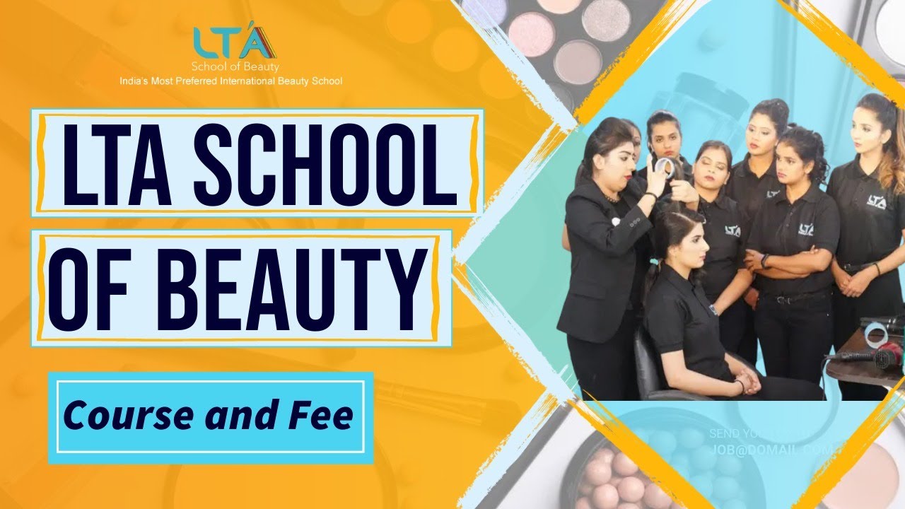 LTA School of Beauty Course and Fee