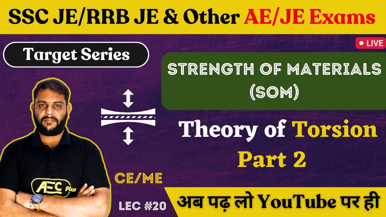 Theory of Torsion #2 -Strength of Materials(SOM)|Civil Engineering/ME|SSC JE 2023/RRB JE 2023/DDA JE