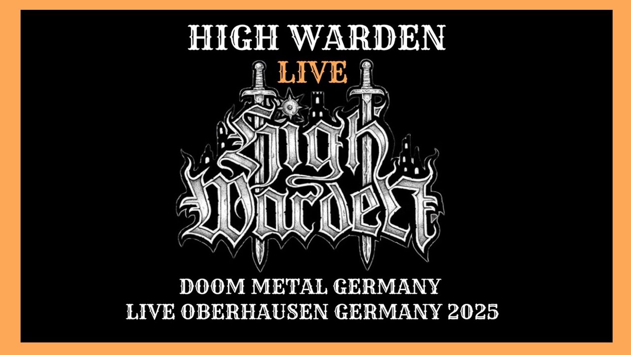 HIGH WARDEN - HEAVY/TRADIONAL DOOM METAL GERMANY - LIVE 19.06. 2025 OBERHAUSEN GERMANY (FULL SET)