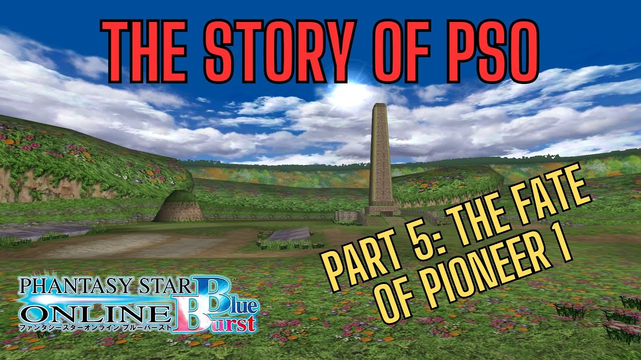 [PSO: Blue Burst] The Lore of Phantasy Star Online (Part 5: The Fate of Pioneer 1)