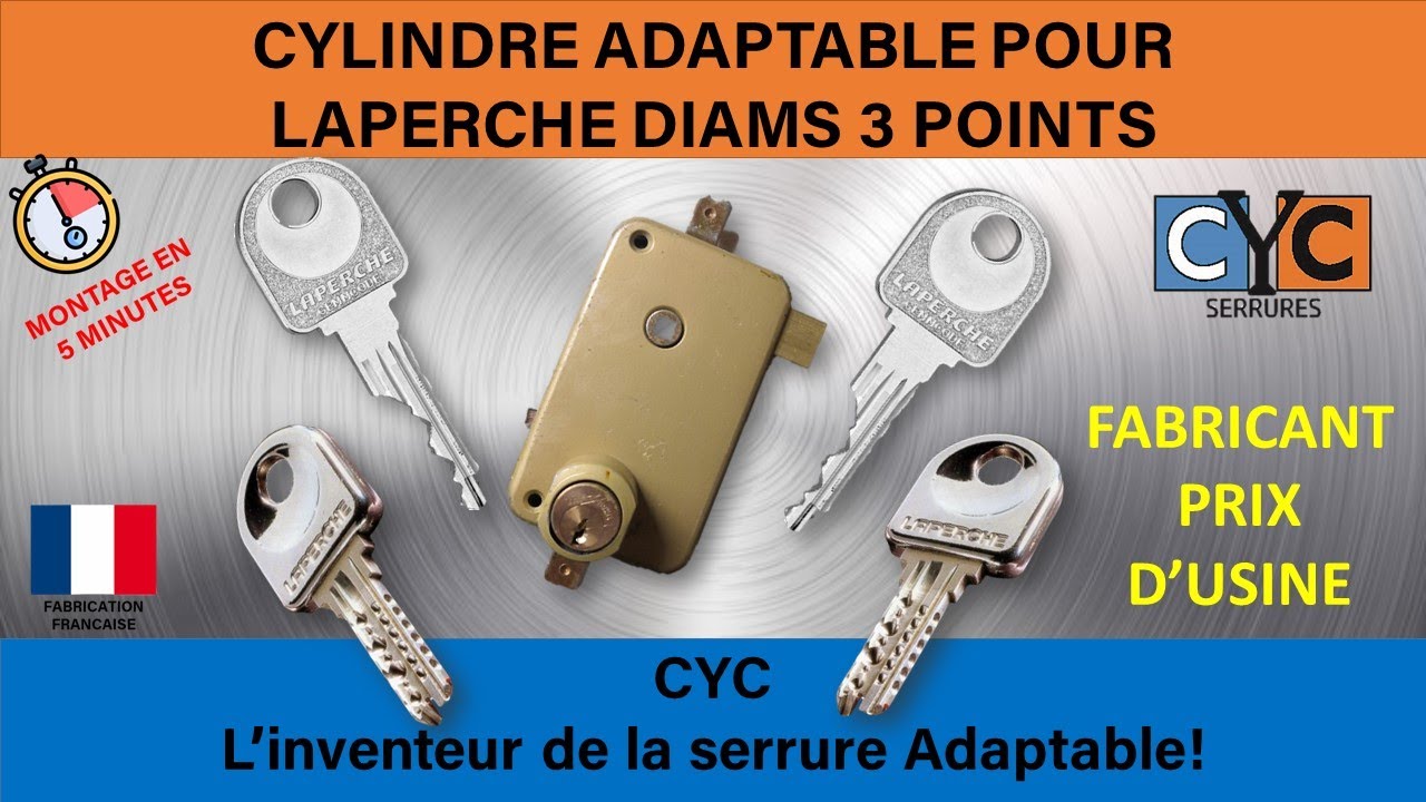 TUTO : Comment changer une serrure Laperche Diams par un cylindre de s&eacute;curit&eacute; CYC