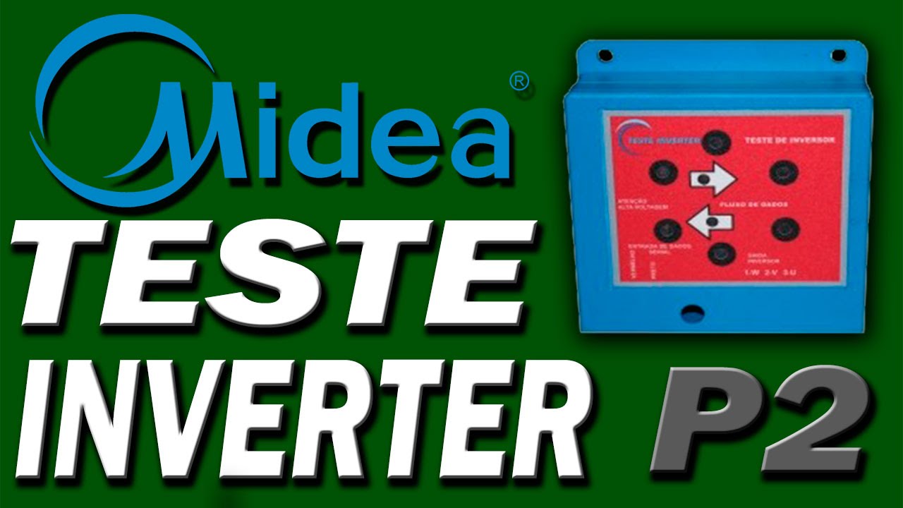 TESTE INVERTER MIDEA CONDENSADORA (PARTE 2)