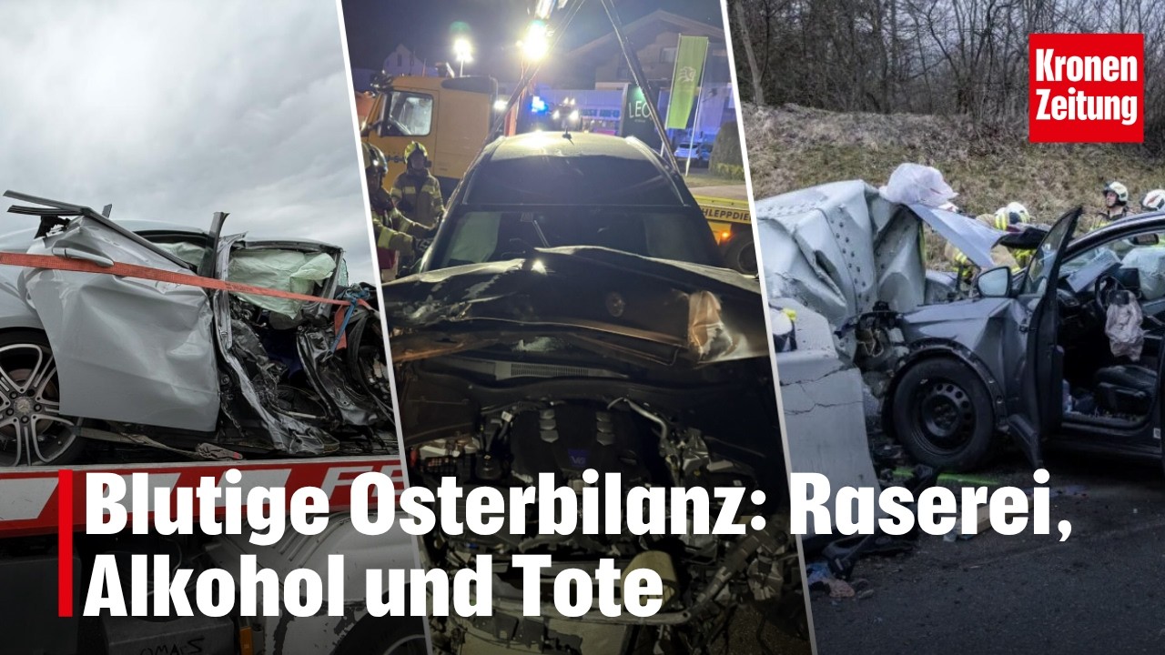 Blutige Osterbilanz: Raserei, Alkohol und Tote | krone.tv NEWS