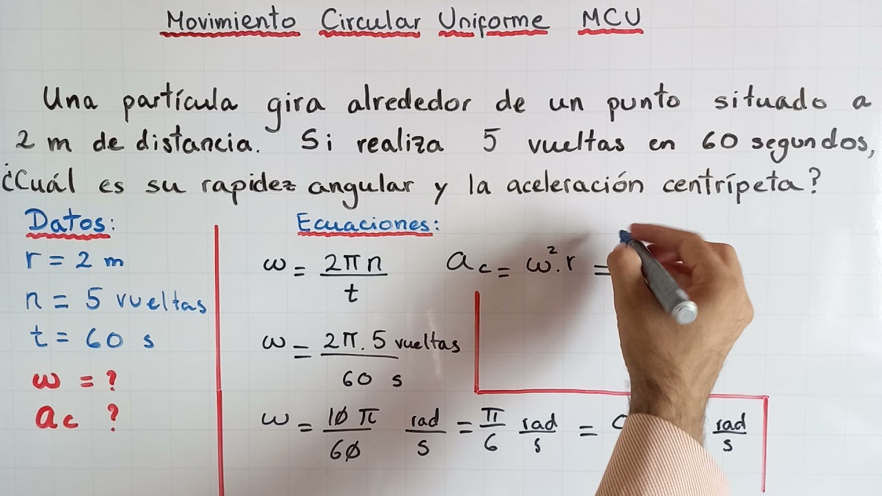 Movimiento Circular Uniforme MCU | Calcular rapidez angular y aceleración centrípeta