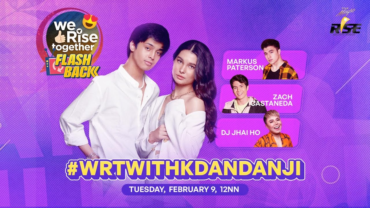 #WeRiseTogether Flashback with KD Estrada, Anji Salvacion | Markus, Zach, Jhai Ho #WRTwithKDandAnji