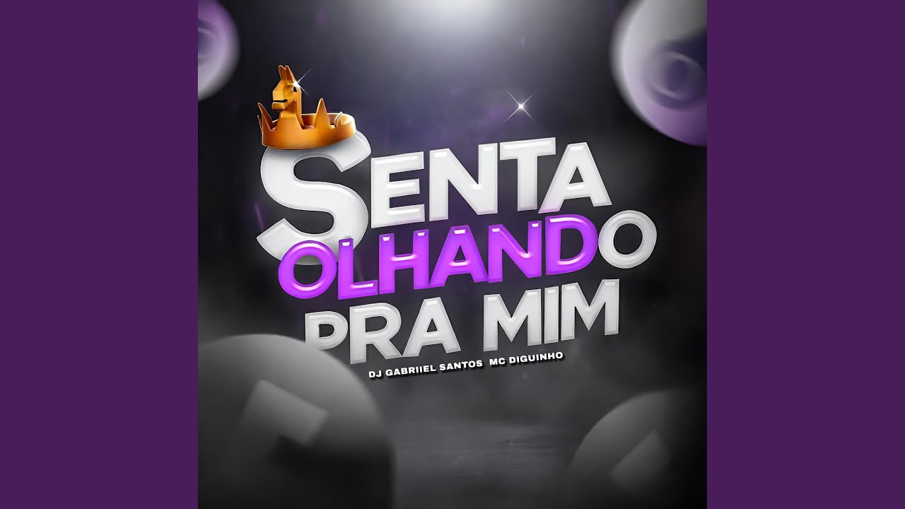 SENTA OLHANDO PRA MIM (Eletrofunk)