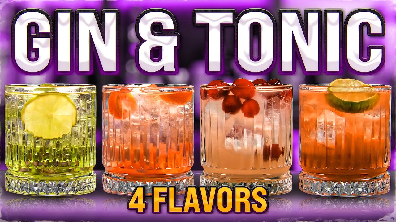 Gin & Tonic &mdash;&nbsp;4 variations