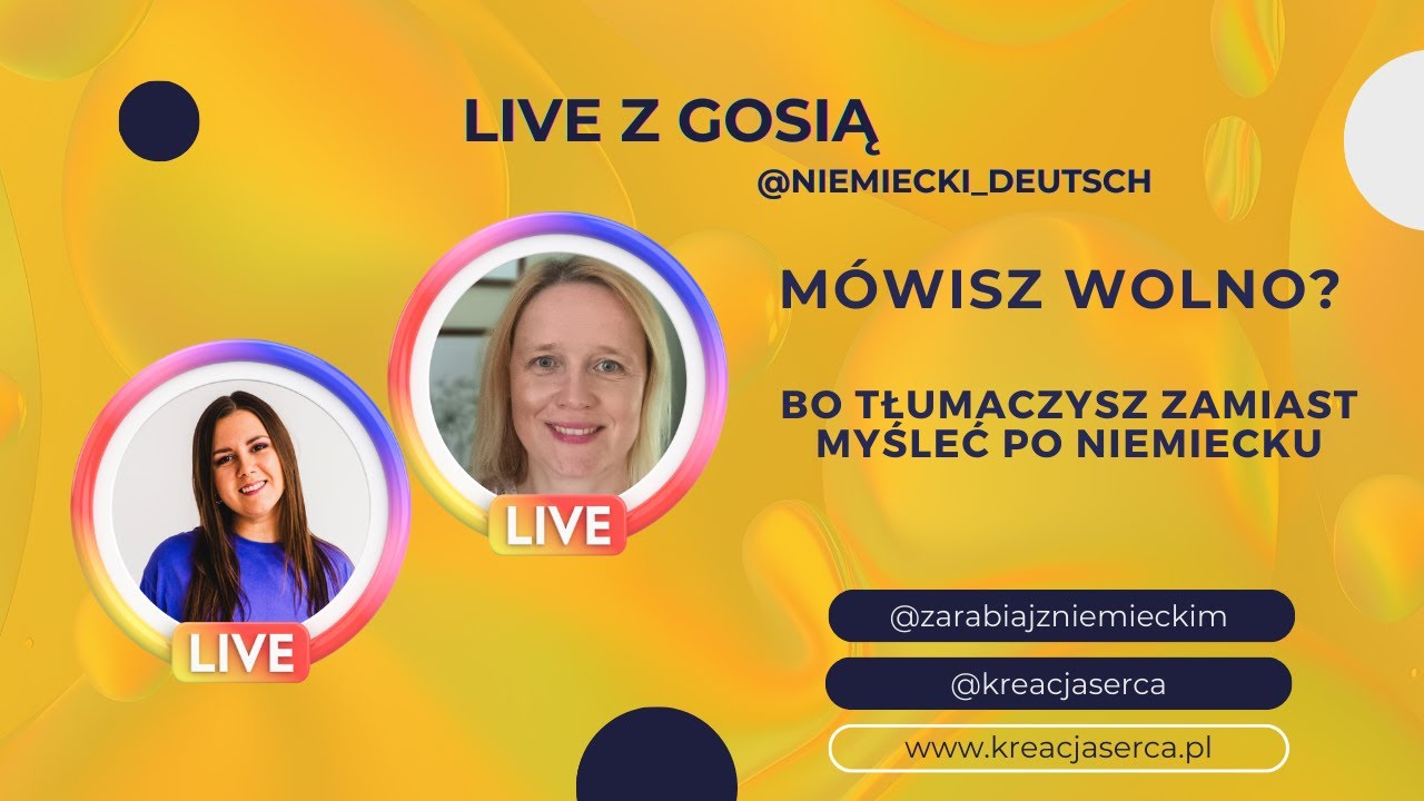 Live z Gosią: jak mówić płynnie po niemiecku i przestać tłumaczyć w głowie?