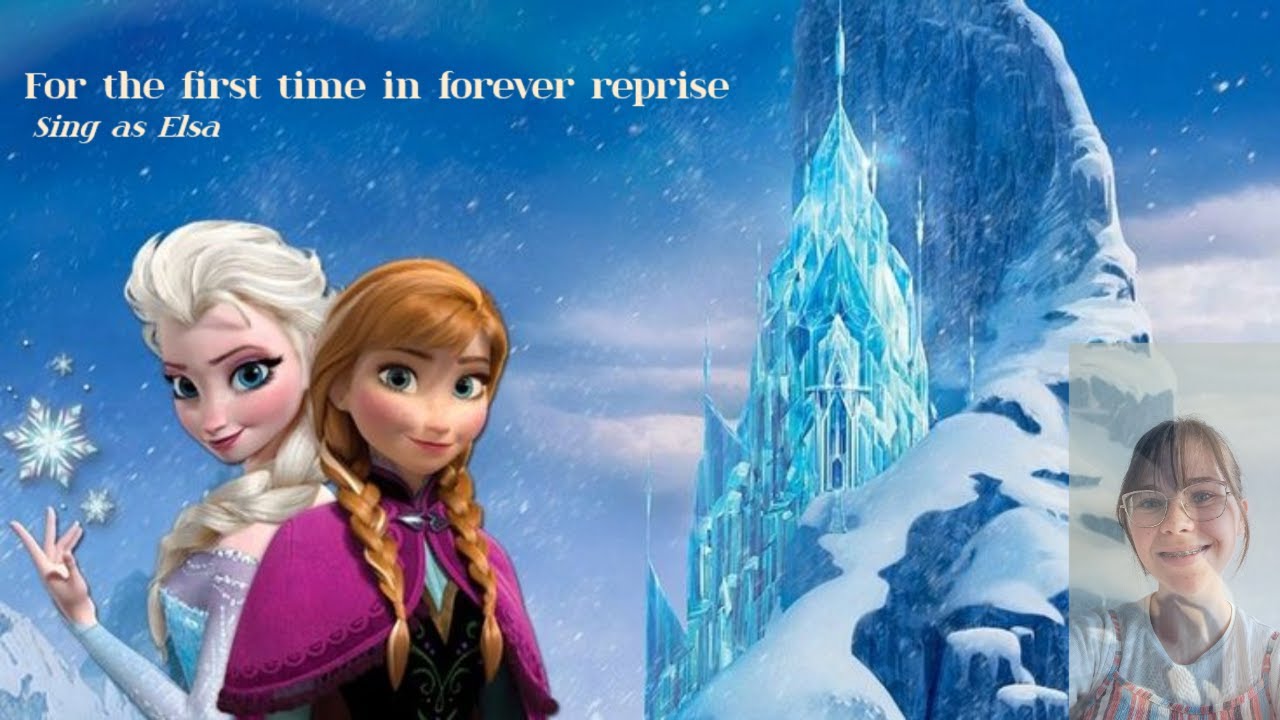 For the first time in forever reprise - Frozen - Karaoke