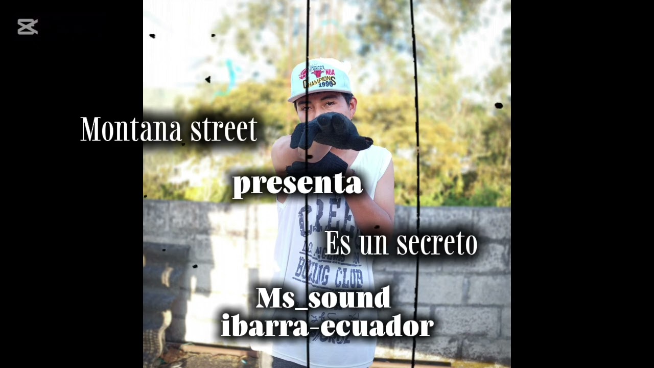Es un secreto ,trap [Montanaa street - ms-sound] (video music)