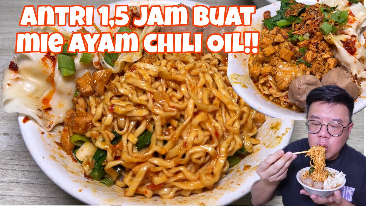 LAGI VIRAL BANGET.. MIE AYAM CHILI OIL NGANTRINYA SAMPE BERJAM-JAM!!