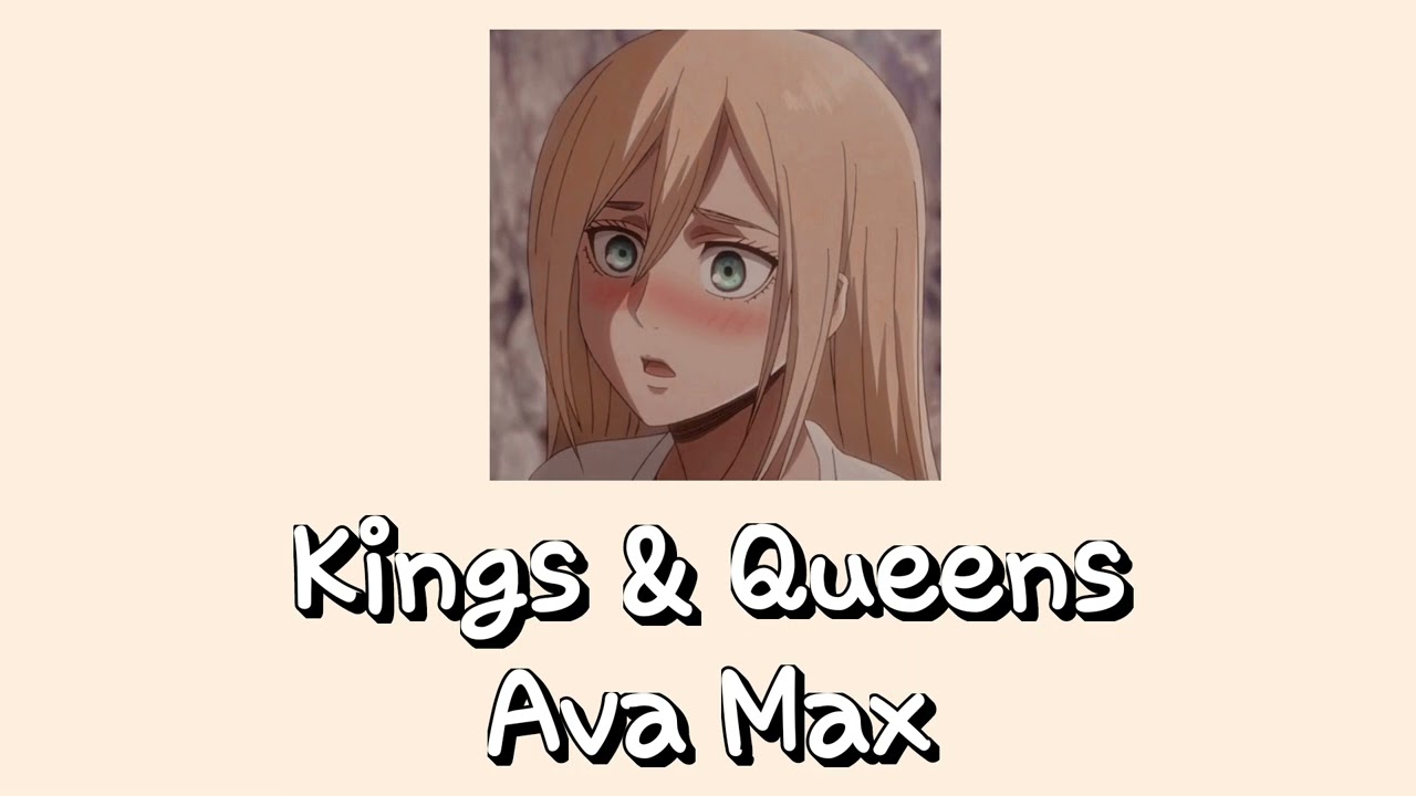 Kings & Queens | Ava Max 《Slowed~Reverb》
