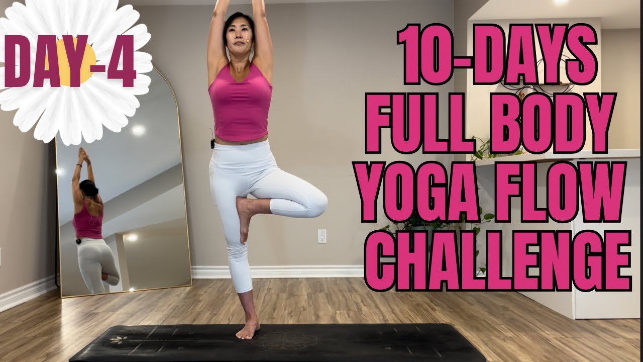 45 Mins 10-Days Yoga for Flexibility, Strength, & Peaceful Mind Series