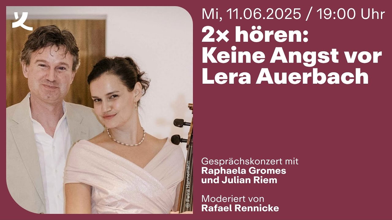 2× hören: Keine Angst vor Lera Auerbach (2025)